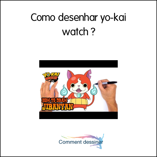 Como desenhar yo-kai watch